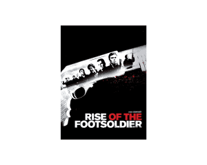 Rise Of The Footsoldier DVD
